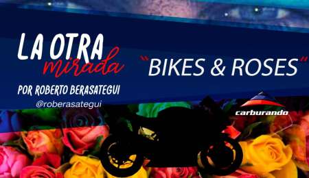 Bikes & Roses, en La Otra Mirada