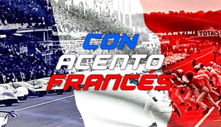 Le Mans: una historia con acento francés, y algo más