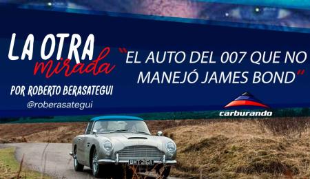 La Otra Mirada: el auto que no manejó James Bond
