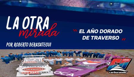 Traverso y su año dorado, en La Otra Mirada