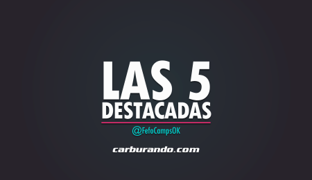 Las 5 Destacadas del viernes
